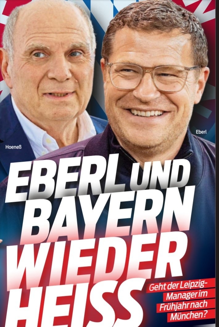 体图：莱比锡总监埃伯尔再和拜仁联系在一起，加盟只是时间问题